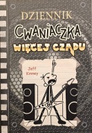 Dziennik cwaniaczka, Więcej czadu - Jeff Kinney