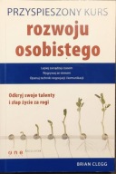 Przyspieszony kurs rozwoju osobistego - Brian Clegg