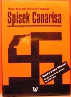 Spisek CANARISA, Roger MANVELL i Henrich FRAENKEL [Łódź 1991]