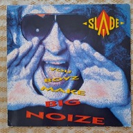 Slade – You Boyz Make Big Noize - Apr 13, 1987 EU (NM/VG+) SM