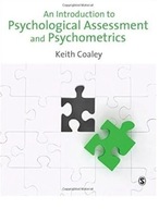 An Introduction to Psychological Assessment and Psychometrics Coaley