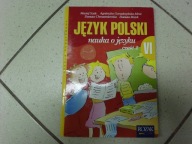 JĘZYK POLSKI. NAUKA O JĘZYKU. Kl. 6 SP, część 2 - M. Szulc
