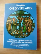 On Divers Arts, Theophilus