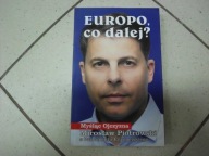 EUROPO, CO DALEJ ? Myśląc Ojczyzna - M. Piotrowski