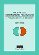 PRACA SOCJALNA W ORGANIZACJACH POZARZĄDOWYCH