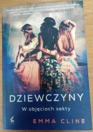 Dziewczyny W objęciach sekty Emma Cline