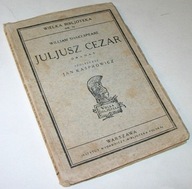 JULJUSZ CEZAR DRAMAT William Szekspir / 1929