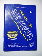 Historia Lata 1815 - 1871 3a Szkoła średnia. Piotr Czerwiński