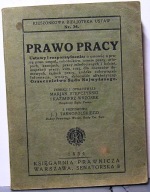 Prawo pracy. Ustawy i rozporządzenia o umowie o...