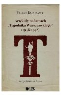 Artykuły na łamach Tygodnika Warszawskiego"..." Feliks Koneczny