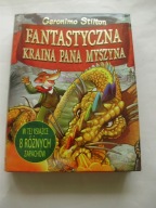 Fantastyczna kraina pana Myszyna Geronimo Stilton