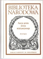 POEZJA POLSKA OKRESU MIĘDZYWOJENNEGO ANTOLOGIA BN BIBLIOTEKA NARODOWA tw.op