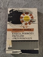 A. Janta Księga podróży przygód i przypomnień Londyn 1967