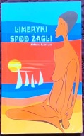 LIMERYKI SPOD ŻAGLI - ADAM LUBUSZ