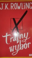 Trafny wybór J.K. Rowling