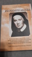 Po prostu matka Bronisław Kant