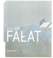 Julian Fałat Anna Król