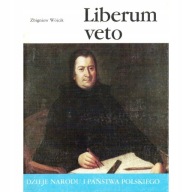 Liberum veto Zbigniew Wójcik