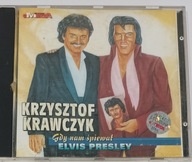 Krzysztof Krawczyk - Gdy nam śpiewał Elvis Presley CD 1994