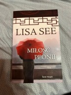 "Miłość Peonii" Lisa See