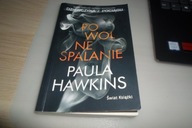 Powolne spalanie (wydanie pocketowe) Paula Hawkins