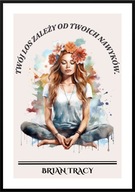 A2 PLAKAT MOTYWACYJNY OBRAZ PSYCHOLOGIA BRIAN TRACY, TWÓJ LOS ZALEŻY OD...