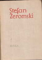 Róża - Stefan Żeromski