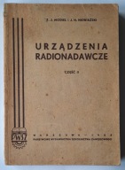 Urządzenia radionadawcze część 2 - Z. J. Modiel i J. H. Niewiażski
