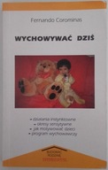 Wychowywać dziś Fernando Corominas