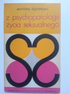 Z psychopatologii życia seksualnego , KĘPIŃSKI