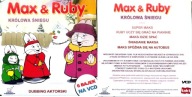 MAX & RUBY ** KRÓLOWA ŚNIEGU **
