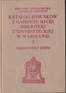 Katalog rysunków architektonicznych z Gabinetu Rycin BUW 2 Miejscowości