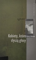 Kobiety, które słyszą głosy Sidney Callahan