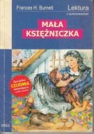 Mała księżniczka Frances Hodgson Burnett Lektura z opracowaniem