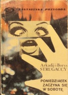 Poniedziałek zaczyna się w sobotę - Arkadij i Borys Strugaccy