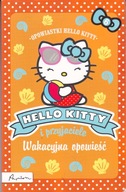 Hello Kitty i przyjaciele. Wakacyjna opowieść Linda Chapman, Michelle Misra