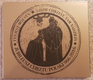 Jubileusz Chrztu Polski Tyś jest Mój Syn Gdzie chrzest tam nadzieja CD