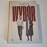 Wybór Anne Applebaum, Donald Tusk