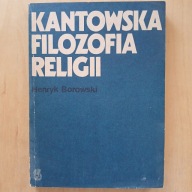 Henryk Borowski - Kantowska filozofia religii