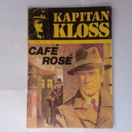 Kapitan Kloss Nr 8 Cafe Rose Andrzej Zbych, Mieczysław Wiśniewski