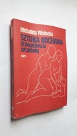 SZTUKA KOCHANIA W DWADZIESCIA LAT POZNIEJ - Michalina Wislocka
