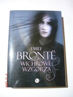 Wichrowe wzgórza. Emily Bronte