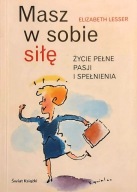 Masz w sobie siłę Elizabeth Lesser