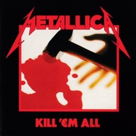 CD - metallica 'kill'em all'