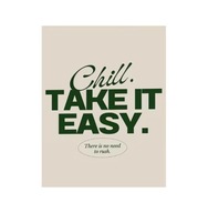 Plakat „Chill. Take It Easy.” – Minimalistyczny Plakat Motywacyjny