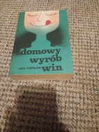 Domowy wyrób win Jan Cieślak