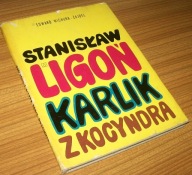 STANISŁAW LIGOŃ KARLIK Z KOCYNDRA Zajdel /Autograf