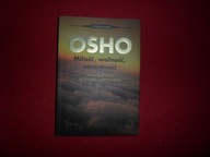 OSHO - miłość, wolność, samotność nowe spojrzenie na związki między ludźmi