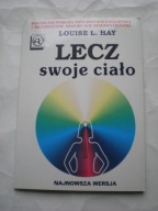 Lecz swoje ciało Louise Hay