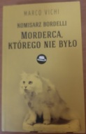 Komisarz Bordelli Morderca, którego nie było Vichi
